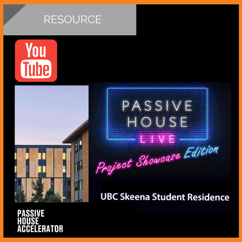 Passive House Accelerator Video: UBC Okanagan's Skeena Residence